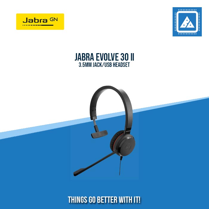 JABRA EVOLVE 30 II 3.5MM JACK/USB HEADSET JABRA EVOLVE 30 II 3.5MM JACK/USB HEADSET